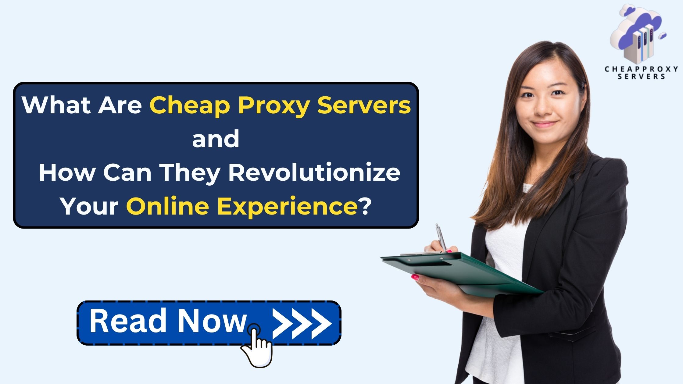What Are Cheap Proxy Servers and How Can They Revolutionize Your Online Experience?