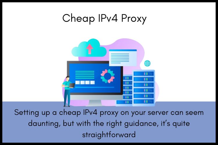 Cheap IPv4 address that you can use as your proxy.